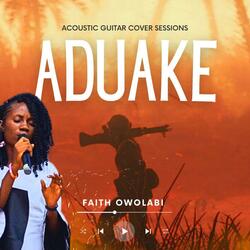 ADUAKE CHANT