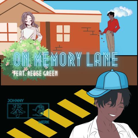 On Memory Lane (feat. Reese Green)