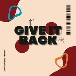 Give It Back