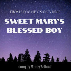 Sweet Mary's Blessed Boy