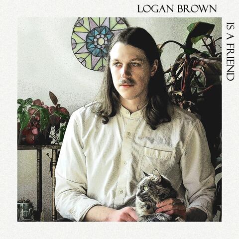 Logan Brown Is a Friend