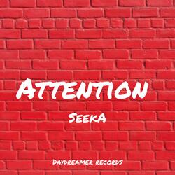 ATTENTION