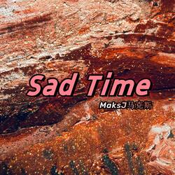 Sad Time