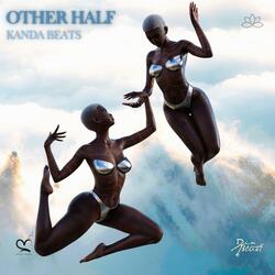 Other Half (feat. Jazzy Rhodes & Din Beats)