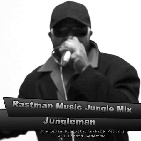 Rastaman Music (Jungle Mix)
