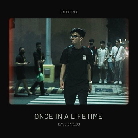Once In A Lifetime
