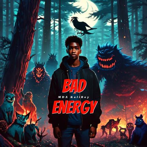 Bad Energy