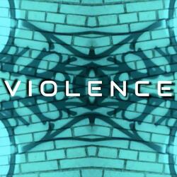 Violence