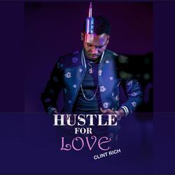 Hustle For Love