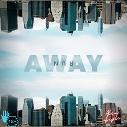 Run Away