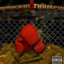 Knuckin & Thumpin