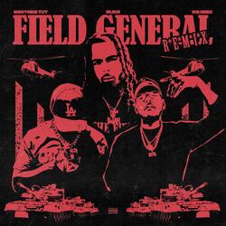 Field General (feat. Westside Tut & Ice Meez)