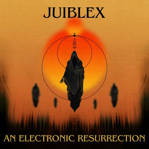 An Electronic Resurrection