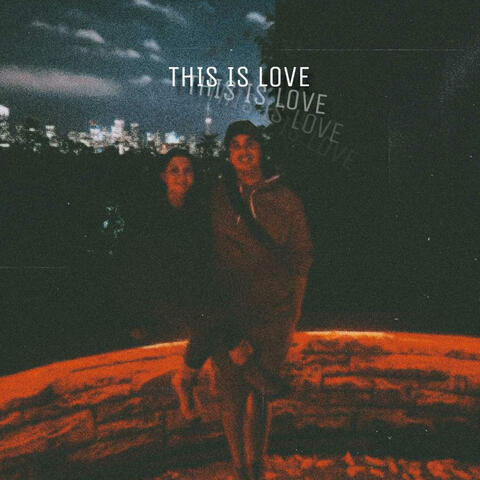 This Is Love (feat. Jay Vid)