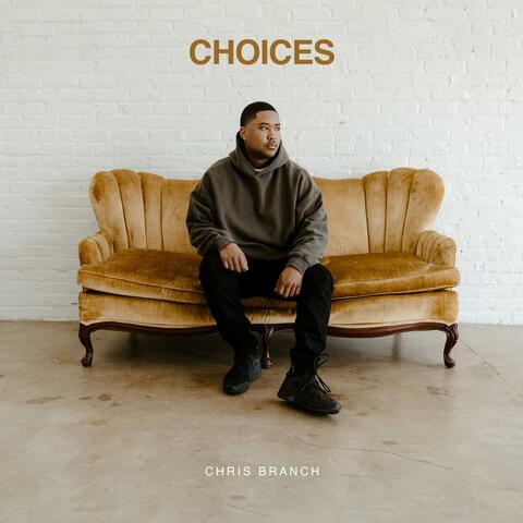 Choices