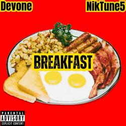 Breakfast (feat. Niktune5)