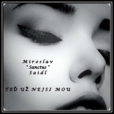 Teď už nejsi mou (feat. AWYR)