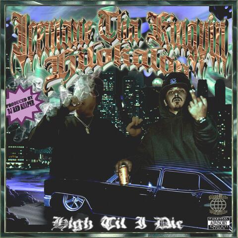 High Til I Die (feat. Hilokalon)