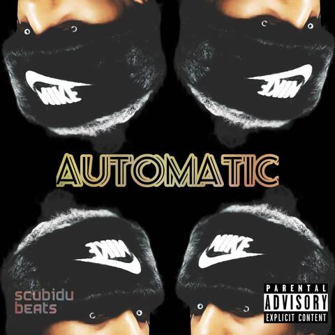 AUTOMATIC (feat. scubidubeats)