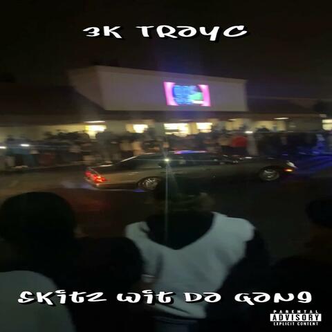 Skitz Wit Da Gang