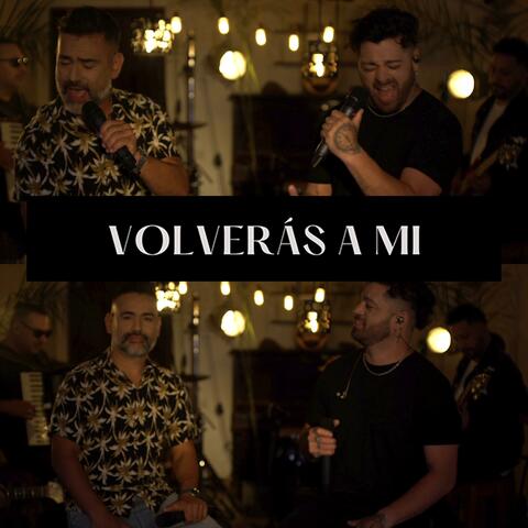 Volverás a mi (feat. Tus Guardianes)
