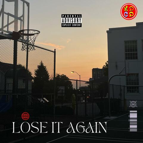 Lose It Again