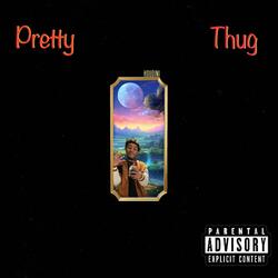 Pretty Thug