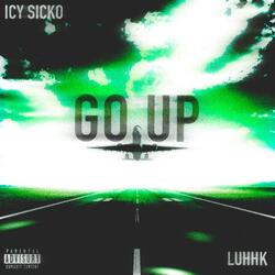 Goin Up (feat. LuhhK)