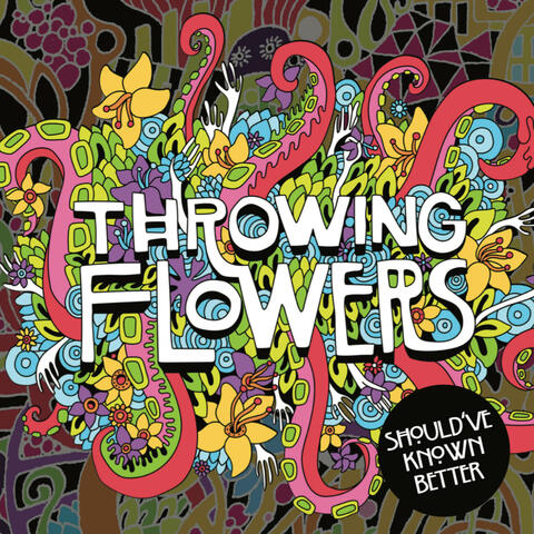 Should've Known Better