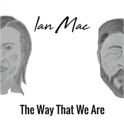 The Way That We Are