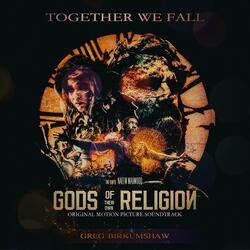 Together We Fall (from "Gods Of Their Own Religion" Soundtrack) [Single]