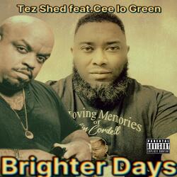 Brighter Days (feat. CeeLo Green)