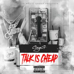 Talk Is Cheap