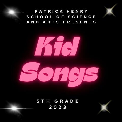 Kid Songs 5th Grade 2023