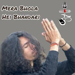 Mera Bhola Hei Bhandari