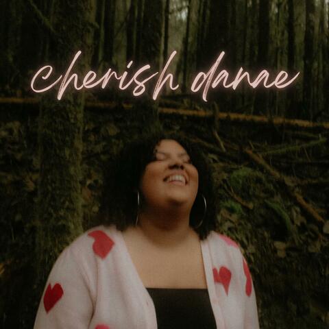 Cherish Danae