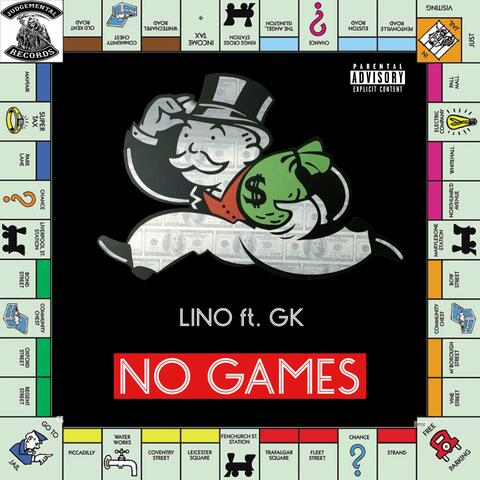 No Games (feat. GK)