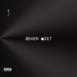 zeker niet