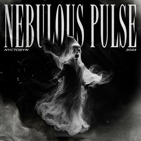 Nebulous Pulse
