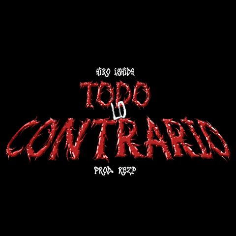 Todo lo Contrario