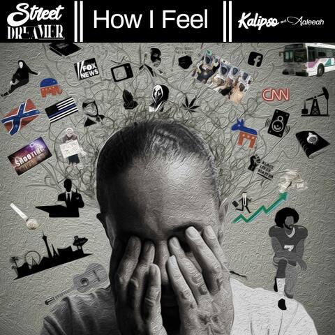 How I Feel (feat. Kalipso & Aaleeah)