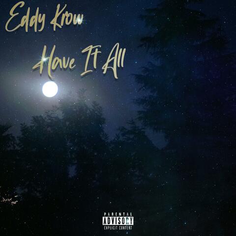 Have it all