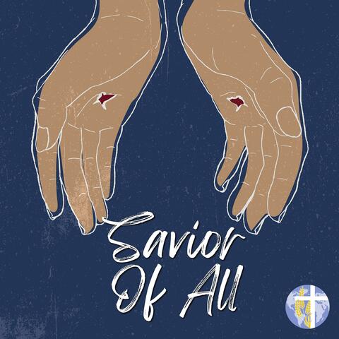 Savior Of All