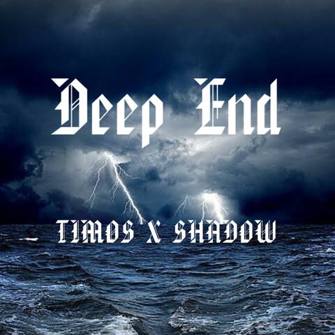 Deep End (feat. Shadow)