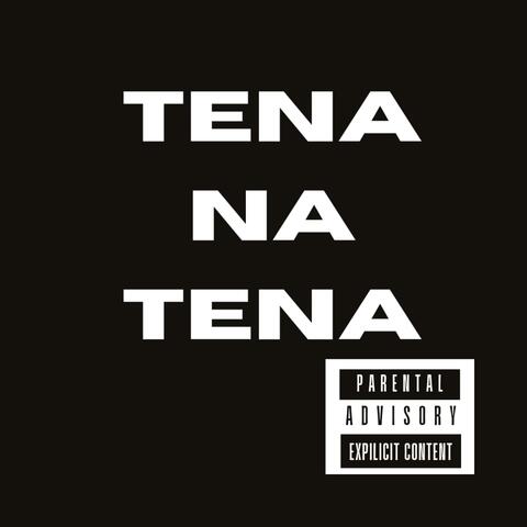 Tena na tena