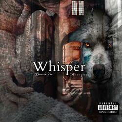 Whisper (RM) (feat. Bossie Vee)
