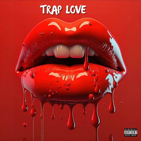 Trap Love