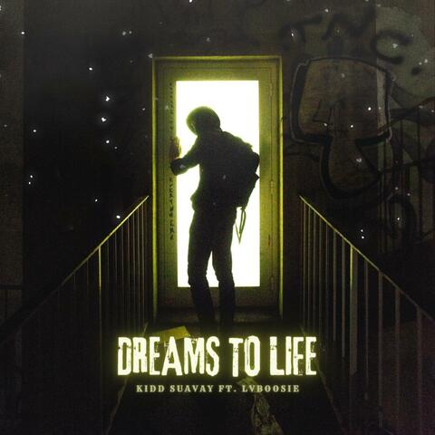 Dreams To Life (feat. LvBoosie)