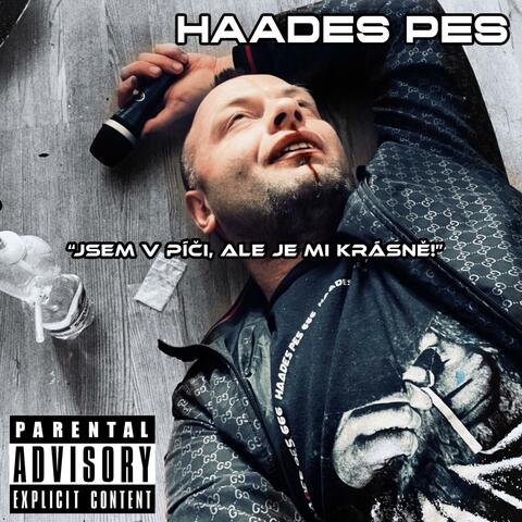 Jsem v pí** ale je mi krásně