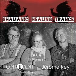 Shamanic Healing Trance